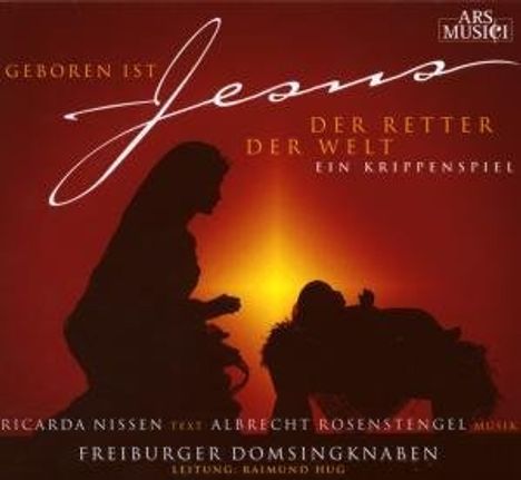 Albrecht Rosenstengel (1912-1995): Geboren ist Jesus,der Retter der Welt, CD