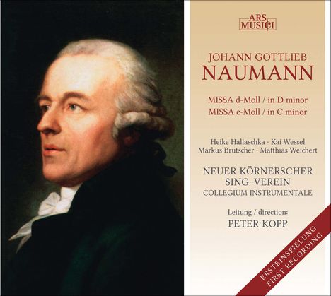 Johann Gottlieb Naumann (1741-1801): Messen c-moll &amp; d-moll, CD