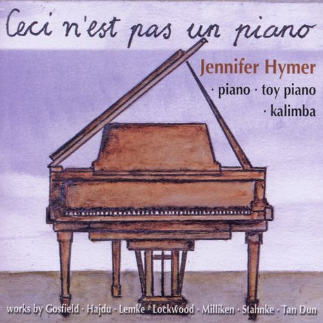 Jennifer Hymer - Ceci n'est pas un piano, CD