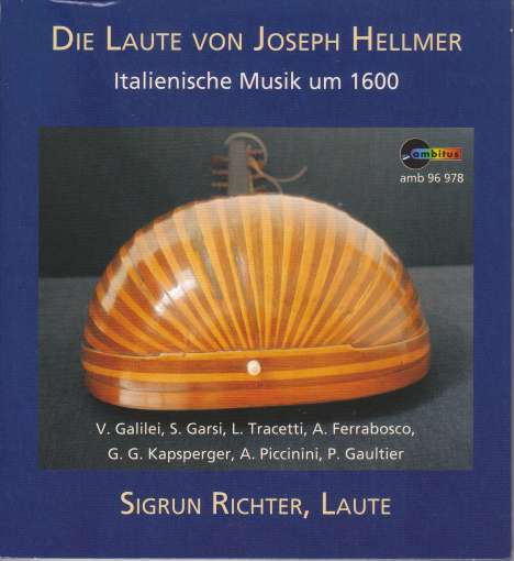 Sigrun Richter - Die Laute von Joseph Hellmer, CD