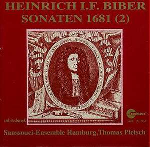 Heinrich Ignaz Biber (1644-1704): Violinsonaten Nr.1,4,7,8 (1681), CD