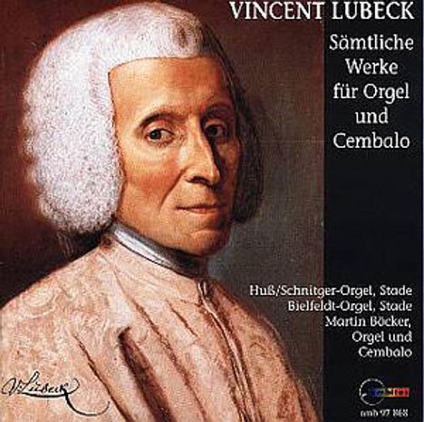 Vincent Lübeck (1654-1740): Sämtliche Werke für Orgel &amp; Cembalo, 2 CDs