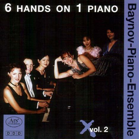 Baynov-Piano-Ensemble - 6 Hands on 1 Piano Vol.2, CD
