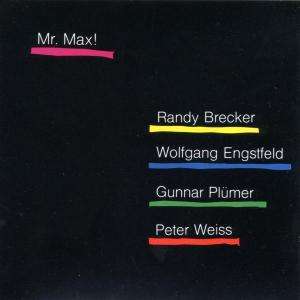 Randy Brecker (geb. 1945): Mr. Max, CD