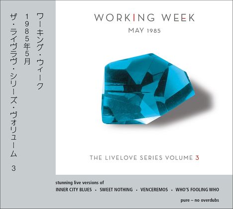 Working Week: May 1985: The Livelove Series Vol.3, CD