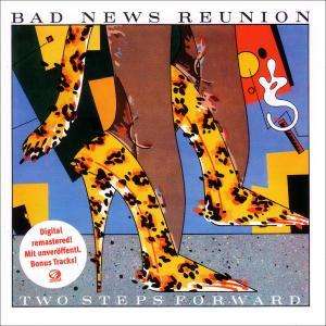 Bad News Reunion: Two Steps Forward, CD