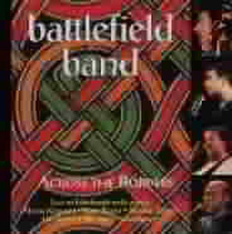 Battlefield Band: Across The Borders, CD