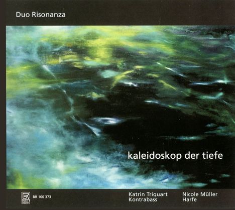 Kaleidoskop der Tiefe - Musik für Kontrabass &amp; Harfe, CD