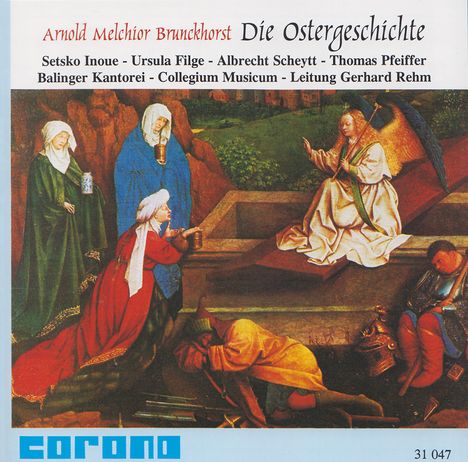 Arnold Melchior Brunckhorst (1670-1730): Die Ostergeschichte nach Markus, CD