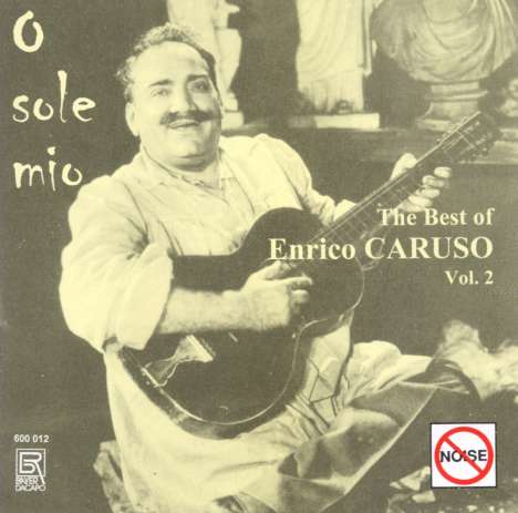 Enrico Caruso - Best of Vol.2 "O sole mio", CD