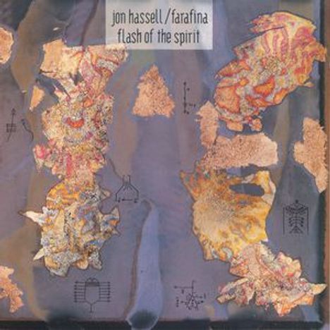 Jon Hassell &amp; Farafina: Flash Of The Spirit, CD