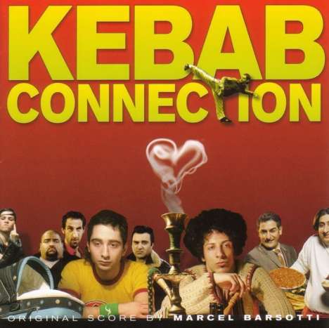 Marcel Barsotti: Filmmusik: Kebab Connection, CD