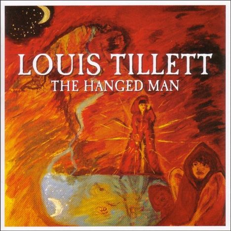 Louis Tillett: The Hanged Man, CD