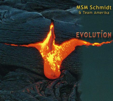 MSM Schmidt &amp; Team Amerika: Evolution, CD