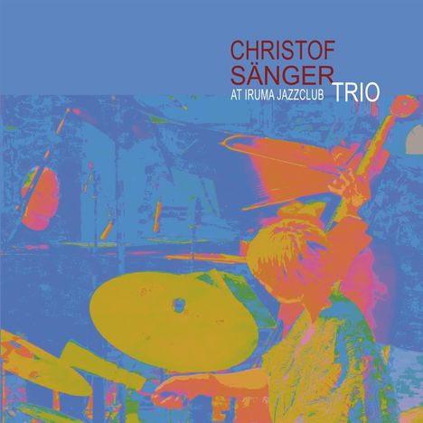 Christof Sänger (geb. 1962): At Iruma Jazzclub, CD