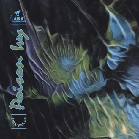 Lisa Wulff (geb. 1990): Poison Ivy, CD