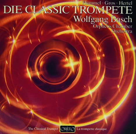 Wolfgang Basch - Die klassische Trompete (120g), LP