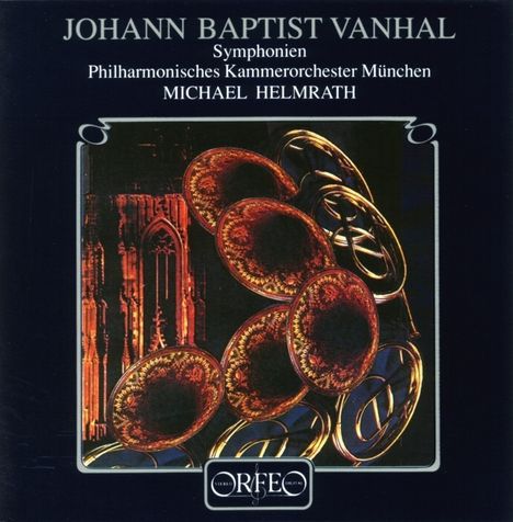 Johann Baptist (Jan Krtitel) Vanhal (1739-1813): Symphonien C-Dur,d-moll,e-moll,g-moll, CD