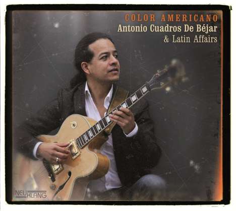 Antonio Cuadros De Bejar: Color Americano, CD