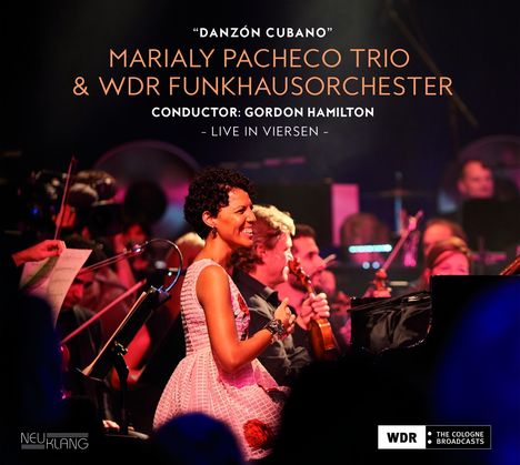 Marialy Pacheco (geb. 1983): Danzon Cubano (Live At Viersen), CD