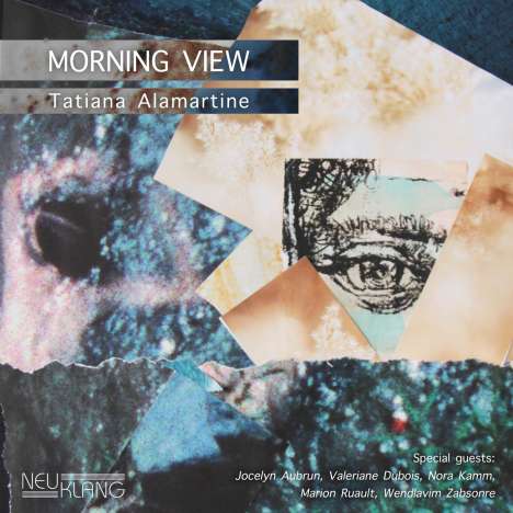 Tatiana Alamartine: Morning View, CD