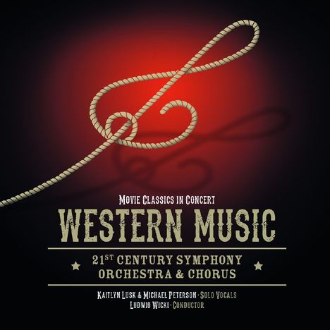 21st Century  Symphony Orchestra: Filmmusik: Western Music - Movie Classics In Concert, CD