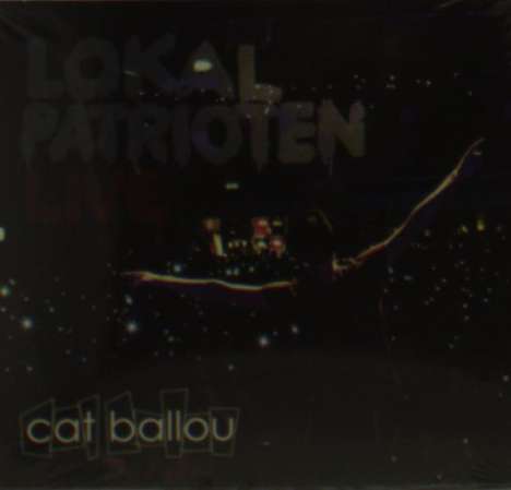Cat Ballou: Lokalpatrioten Live, CD