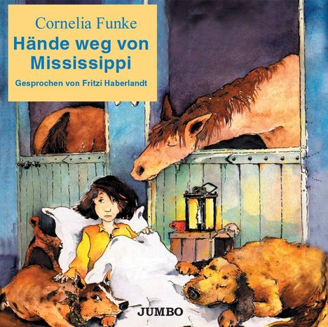 Cornelia Funke: Hände weg von Mississippi, 3 CDs