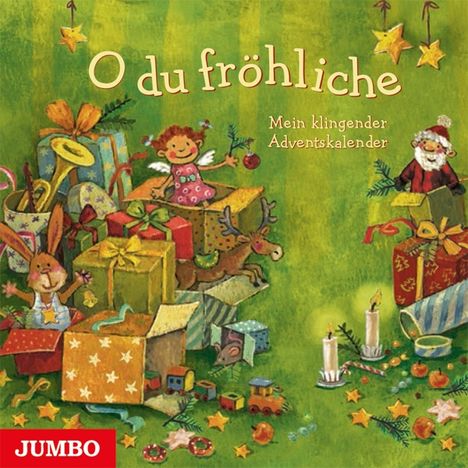 O Du Fröhliche - Mein klingender Adventskalender, CD
