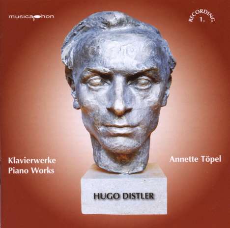 Hugo Distler (1908-1942): Klavierwerke Vol.1, CD