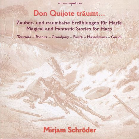 Mirjam Schröder - Don Quijote träumt, CD