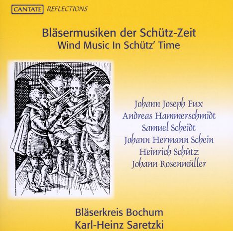 Bläsermusiken der Schütz-Zeit, CD