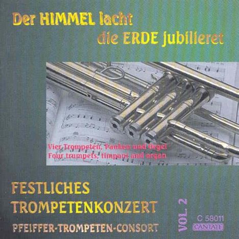 Der Himmel lacht, die Erde jubilieret - Trompetenkonzert, CD