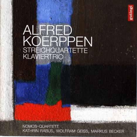 Alfred Koerppen (geb. 1926): Streichquartette Nr.1 &amp; 2, CD
