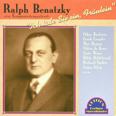 Ralph Benatzky (1884-1957): Ich lade sie ein, Fräulein, CD