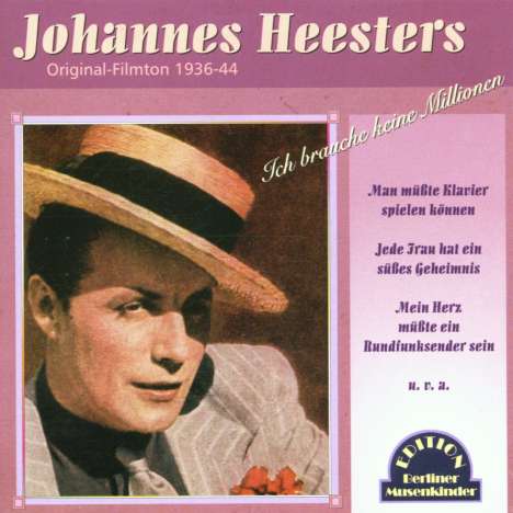 Johannes Heesters: Ich brauche keine Millionen, CD