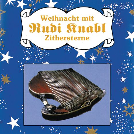 Rudi Knabl (1912-2001): Zithersterne-Weihnacht, CD