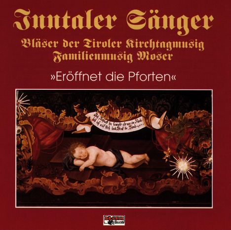 Inntaler Sänger: Eröffnet die Pforten, CD