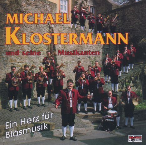 Michael Klostermann: Ein Herz für Blasmusik, CD