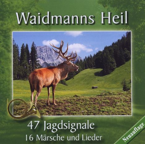 Waidmanns Heil - Jagdsignale, ..., CD