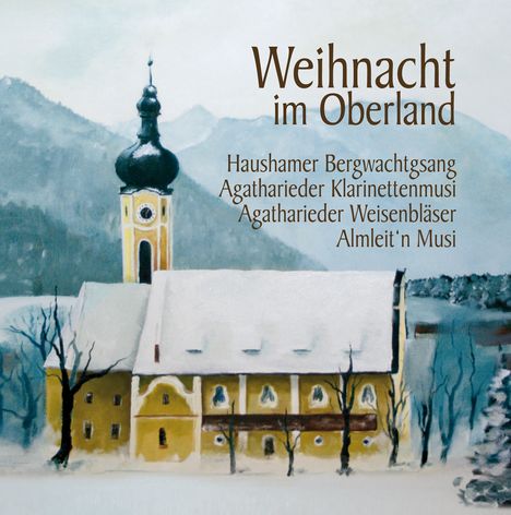 Weihnacht im Oberland, CD