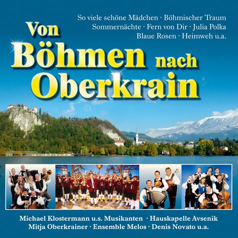 Von Böhmen nach Oberkrain, CD