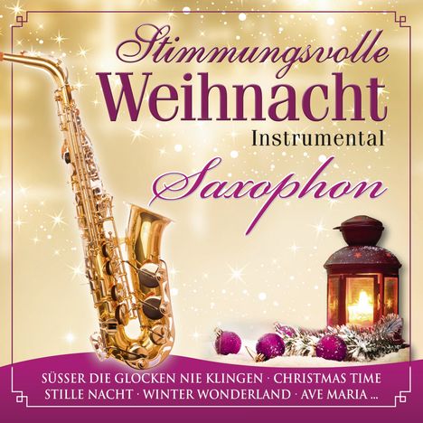 Stimmungsvolle Weihnacht 5: Saxophon, CD