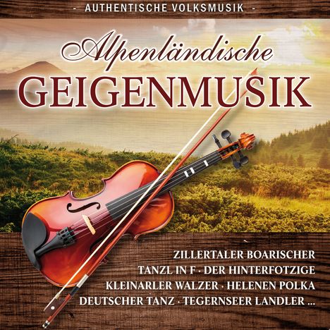 Alpenländische Geigenmusik, CD