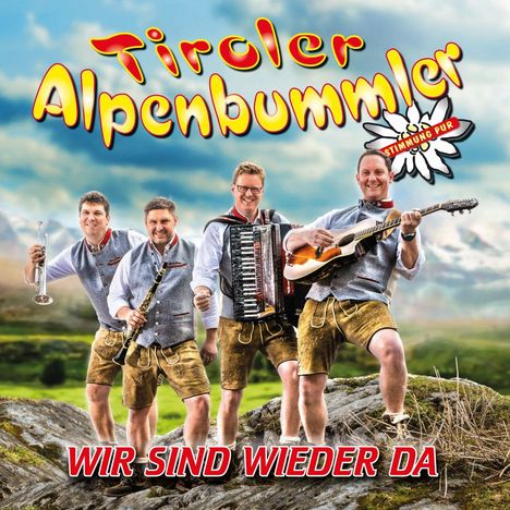 Tiroler Alpenbummler: Wir sind wieder da, CD