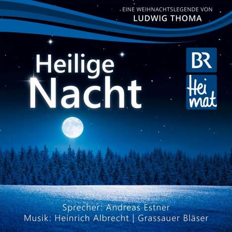 Heilige Nacht: Eine Weihnachtslegende von Ludwig Thoma, CD