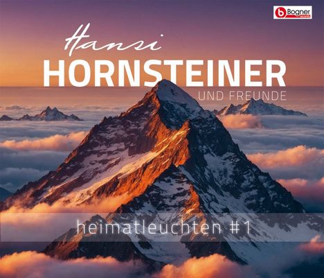 Hansi Hornsteiner: Heimatleuchten #1, CD