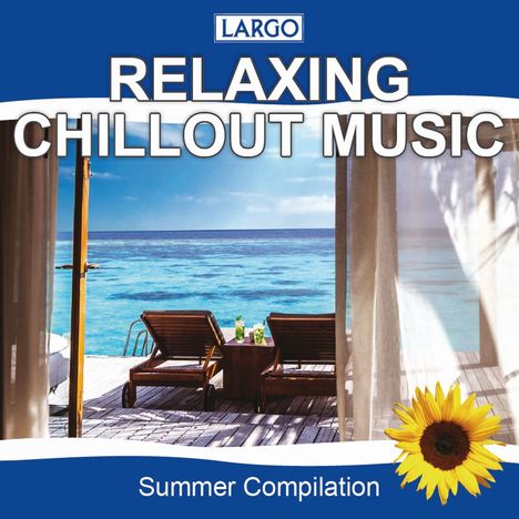 Relaxing Chillout Music, CD