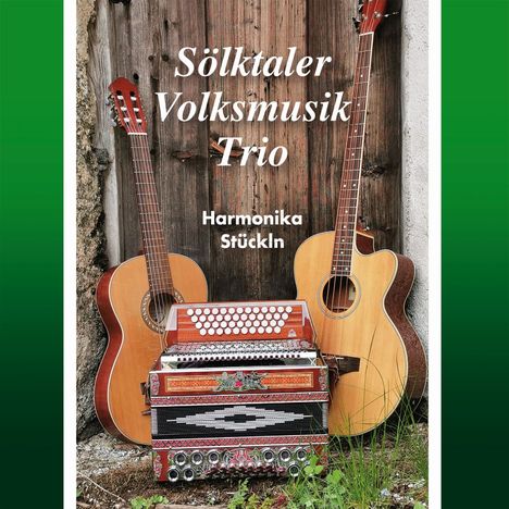 Sölktaler Volksmusik Trio: Harmonika Stückln, CD