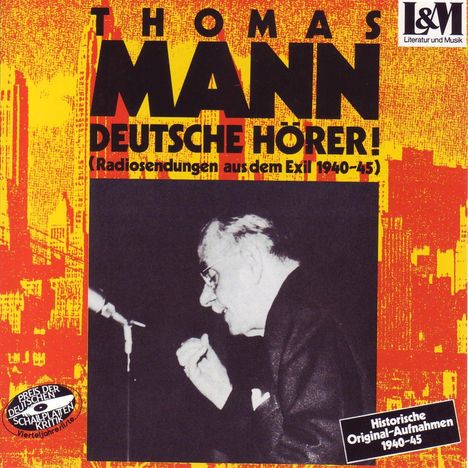 Thomas Mann: Mann,Thomas:Radiosendungen, CD
